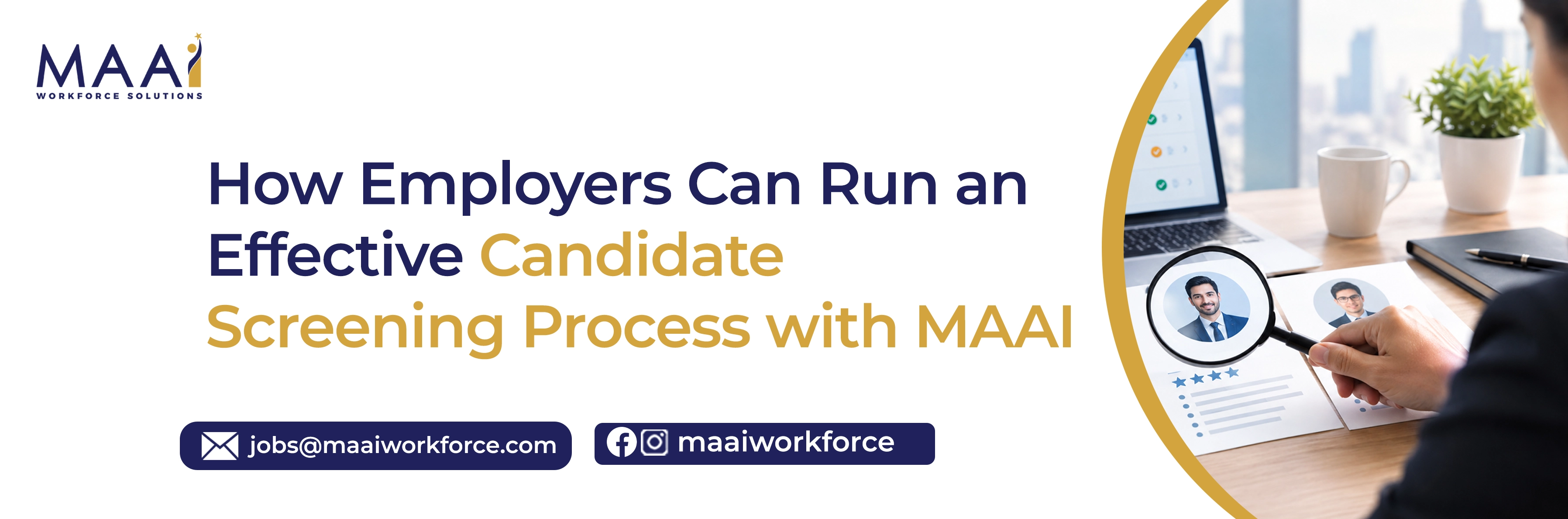 Candidate Screening Process with MAAI